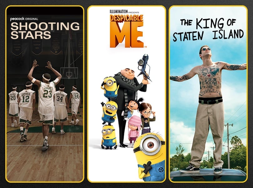 Movies on Peacock include Shooting Stars, Despicable Me, and The King of Staten Island