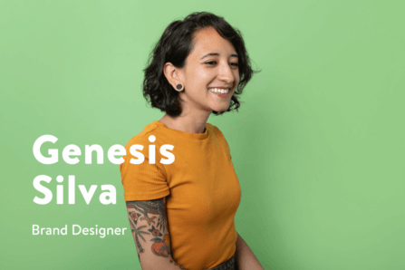 Say Hello to Genesis Silva, Senior Brand Designer