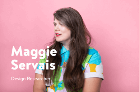 Say Hello to Maggie Servais, UX Researcher