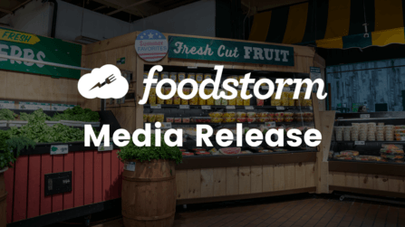 Over a Dozen Grocery Retailers Sign with FoodStorm for 2022 Holiday Catering Season