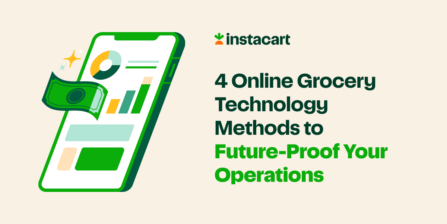 4 Online Grocery Technology Methods to Future-Proof Your Operations