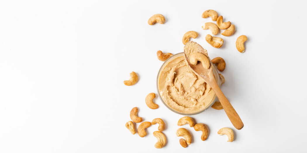 Cashew Butter: How it’s Made, Nutrition Fact, and More!