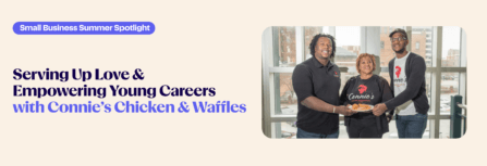 Small Business Summer Spotlights: Serving Up Love & Empowering Young Careers with Connie’s Chicken & Waffles