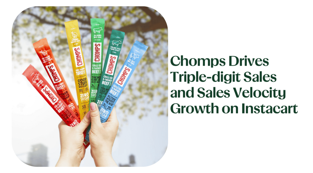 Chomps Drives Triple-digit Sales and Sales Velocity Growth on Instacart
