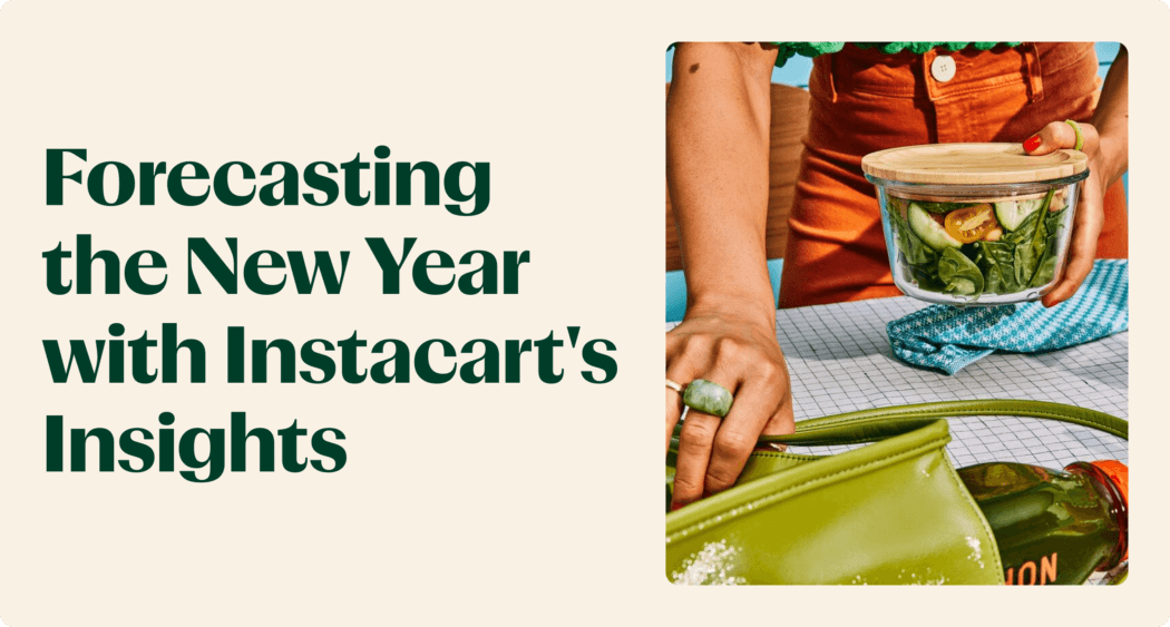 Tomorrow’s Cart: Instacart’s 2024 Consumer Trend Forecast